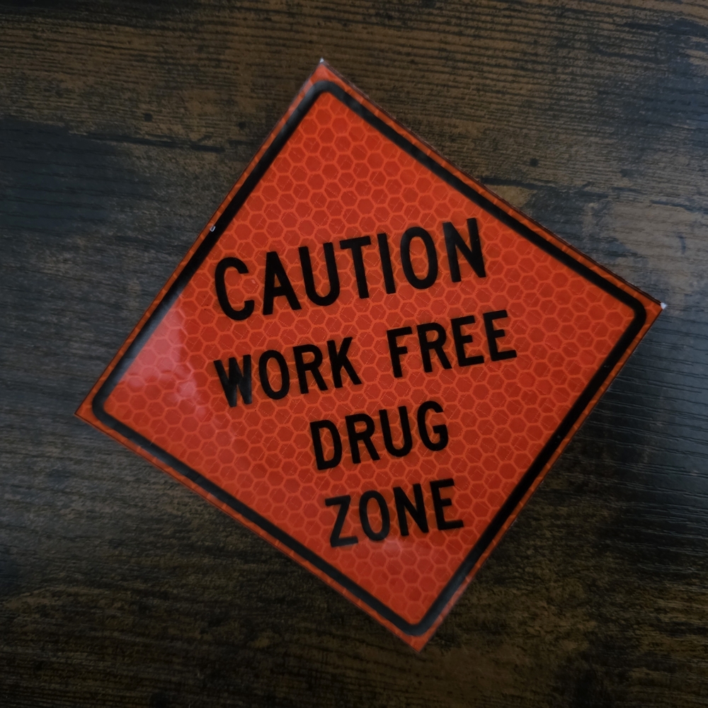 Orange Caution Work Free Drug Zone Sticker